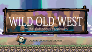 WILD OLD WEST `the gluttonous carnival`