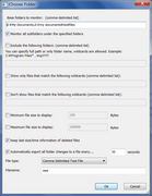 「Choose Folder」ダイアログで、監視対象のドライブ/フォルダ、監視条件を指定